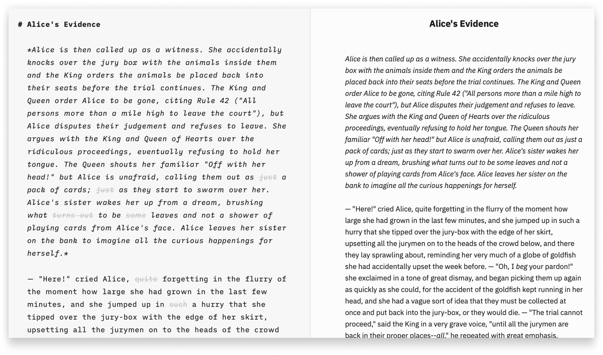 A side-by-side screenshot of the same text in the Editor with some parts greyed out, and in Preview with no visible modifications.