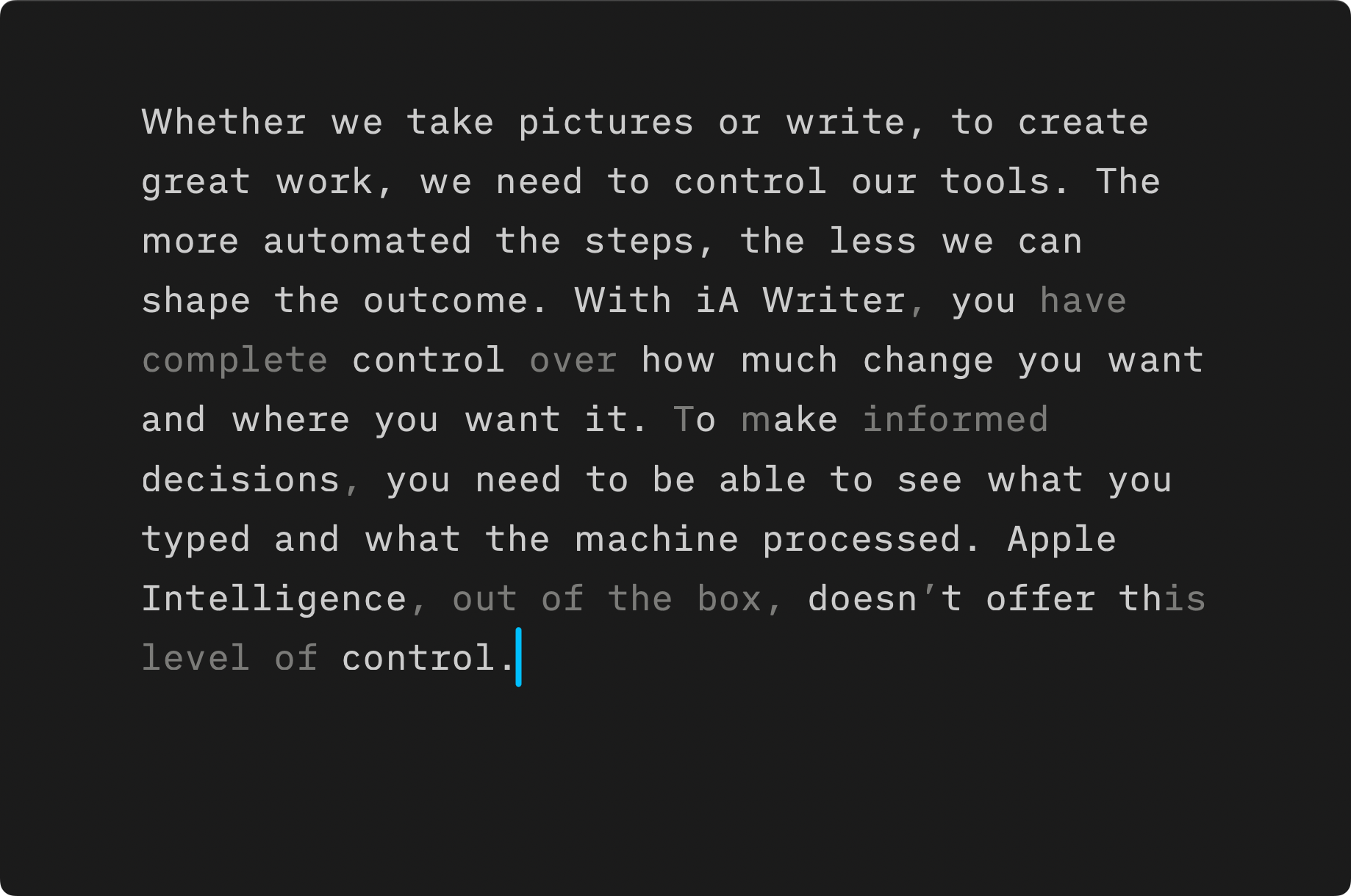 Screenshot of iA Writer’s Editor with text where some parts are dimmed.