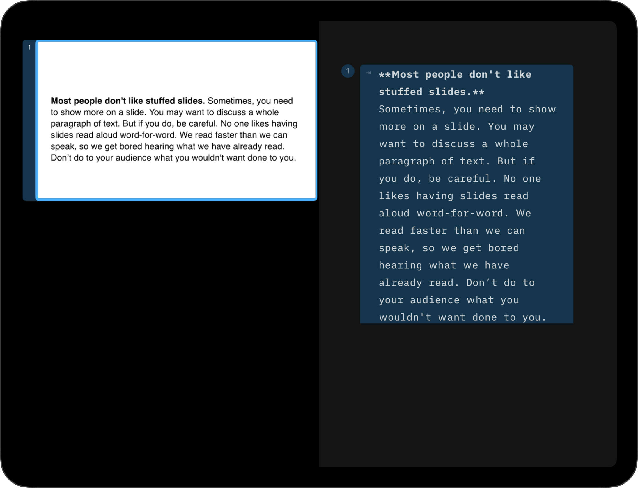 A paragraph of text entered in the Editor with indentation and so visible on the slide.