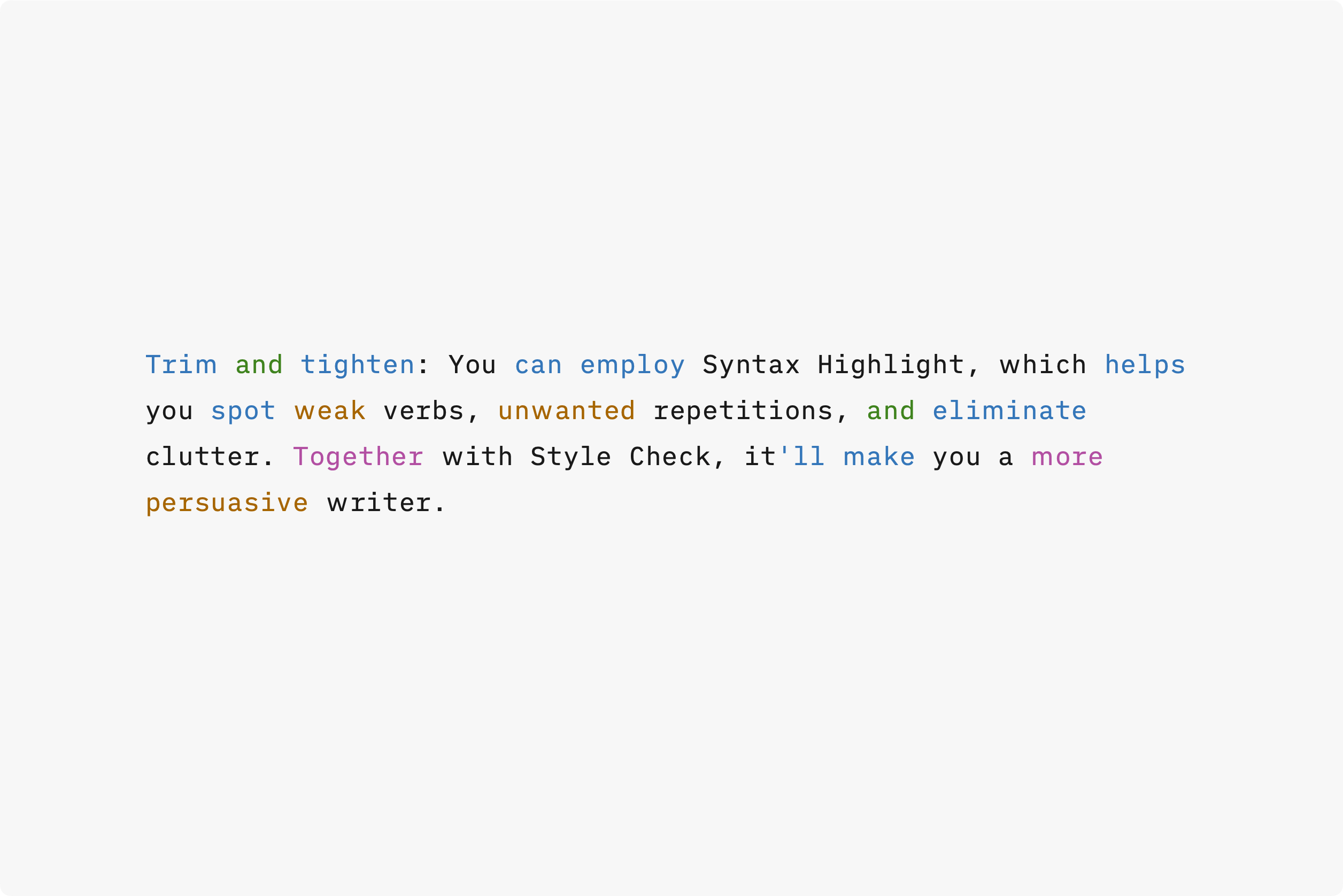 Syntax Highlight turned on, using color to mark parts of speech